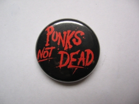 Punks not dead,   odznak 25mm